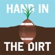 Hand In The Dirt | Episode 274