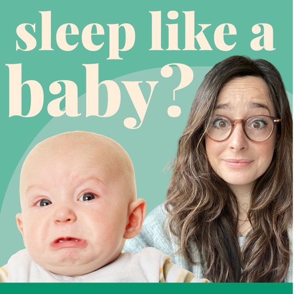 Sleep like a baby?