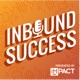 Inbound Success Podcast