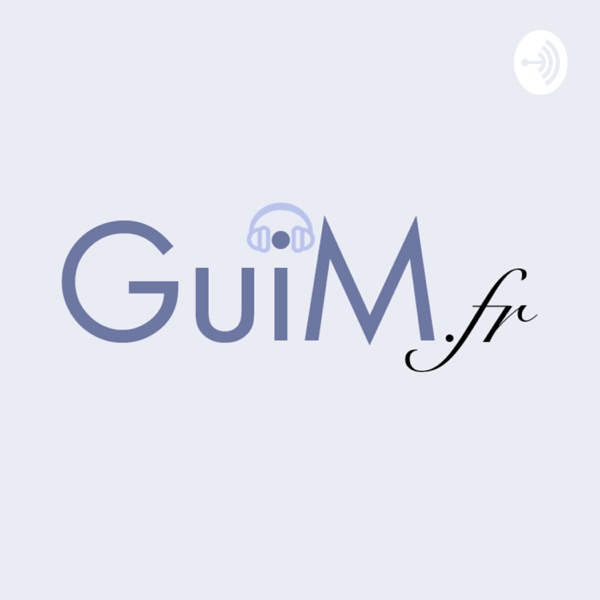 Le Linkorama de GuiM.fr : le podcast Social Media