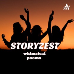 STORYZEST whimsical poems