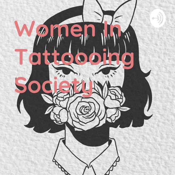 Women In Tattoooing Society