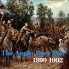 The Anglo-Boer War - Desmond Latham