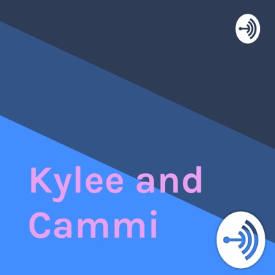 Kylee and Cammi