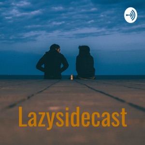 Lazysidecast