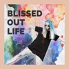 Blissed Out  artwork