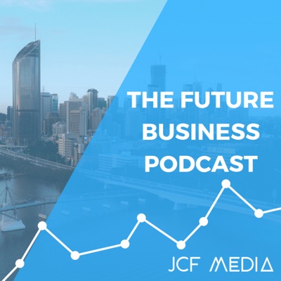 Future Business Podcast