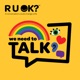 R U OK?Day 2021 - Are they really OK? Ask them today