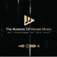 The Illusions Of House Music