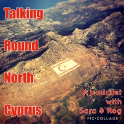 Talking Round North Cyprus 