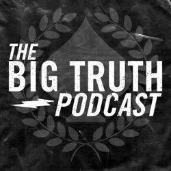 The Big Truth Podcast