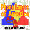 Phone Losers of America - RedBoxChiliPepper