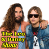 The Leo & Danny Show - Leo Dottavio & Danny Mullen