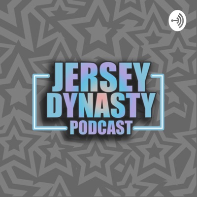The Jersey Dynasty Podcast