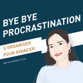 Bye Bye Procrastination - Claire Vitoux