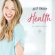 Just Enjoy Health with Dr. Meghan Birt