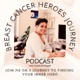 Breast Cancer Heroes Journey