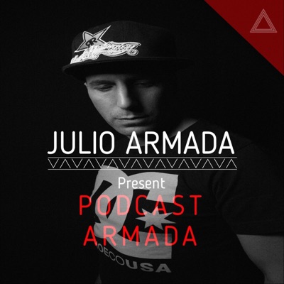 Julio Armada Podcast Julio Armada Podcast