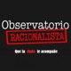Observatorio Racionalista - Página Oficial.