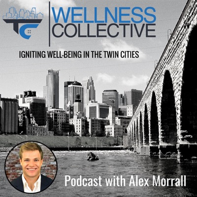 The Twin Cities Wellness Collective™ Podcast