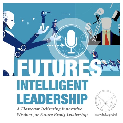 The Future Intelligence Podcast: Exploring Brain-Based, AI/Tech Augmented Futures