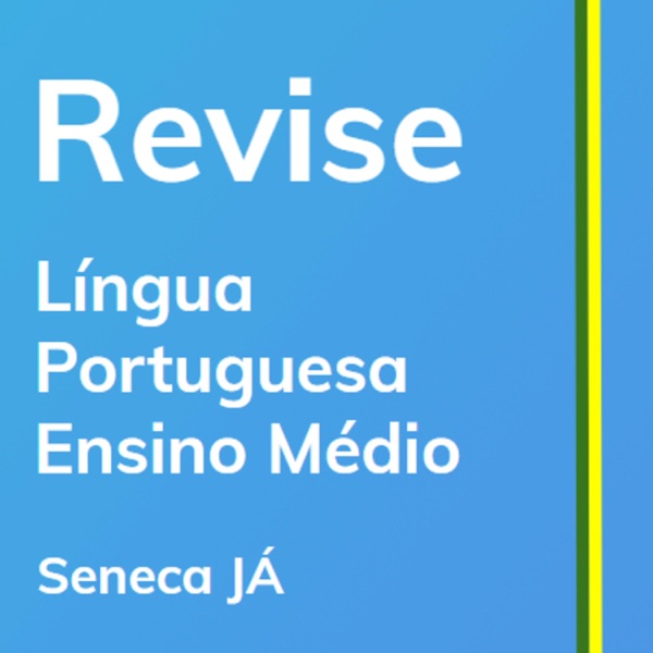 REVISE Língua Portuguesa: Aulas de revisão para o Ensino Médio