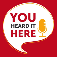 You Heard it Here podcast