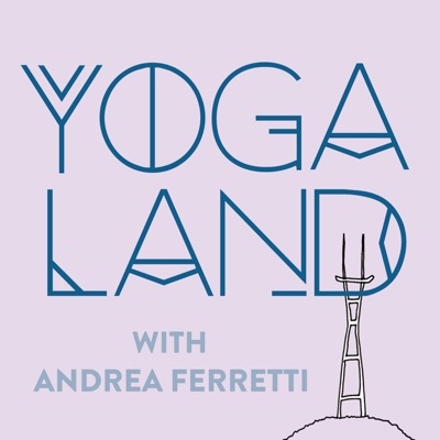 Yogaland Podcast:Andrea Ferretti