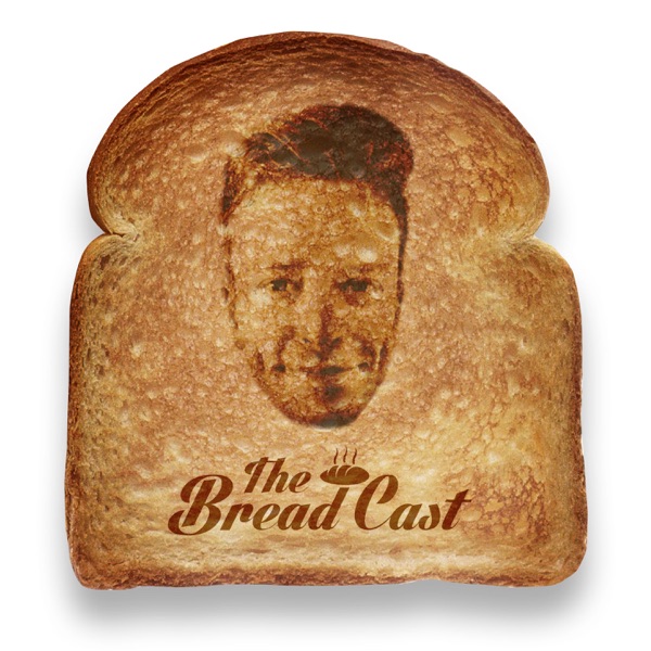 The Bread Cast