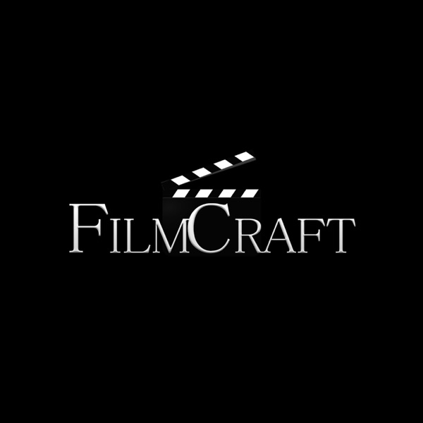 Film Craft Podcast