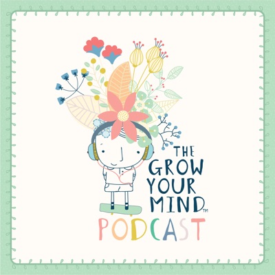 The Grow Your Mind Podcast:Grow Your Mind