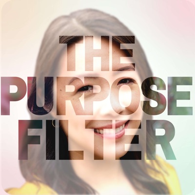 The Purpose Filter The Purpose Filter