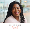 Black Girls Heal - Shena Lashey