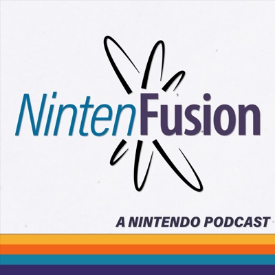 NintenFusion | A Nintendo Podcast