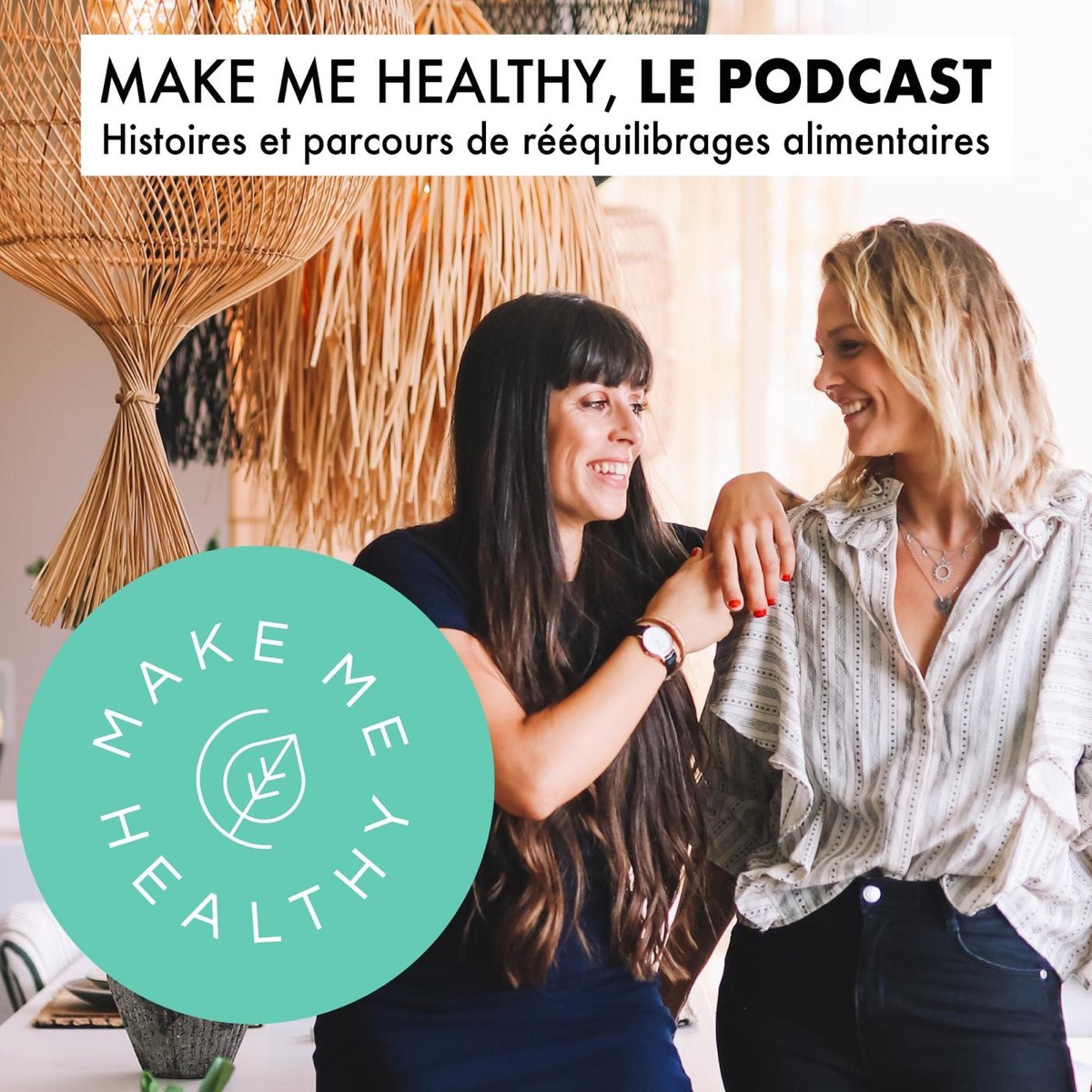 Make Me Healthy, le podcast – Podcast – Podtail