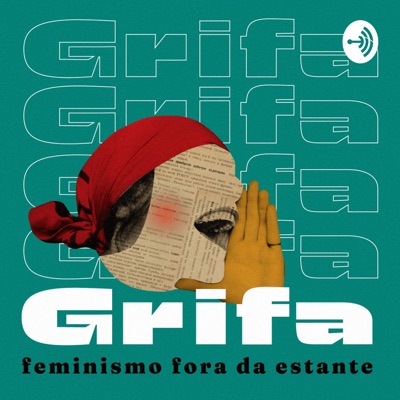 grifa podcast