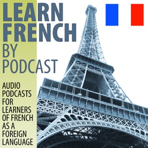 Learn French by Podcast