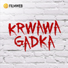 Krwawa gadka - Filmweb