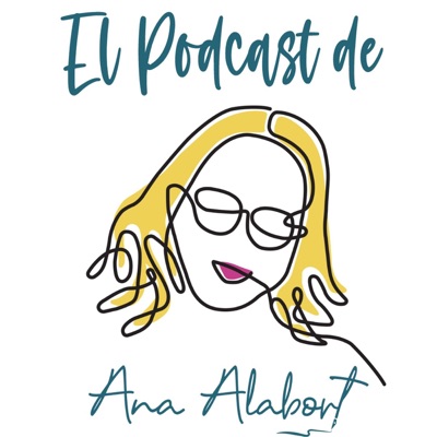 El Podcast de Ana Alabort