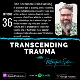 Episode 36 - Ben Sorensen - Brain Hacking