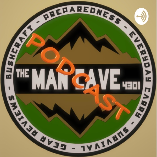 The Man Cave 4301 Podcast