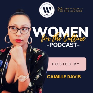 Women for the Culture Podcast