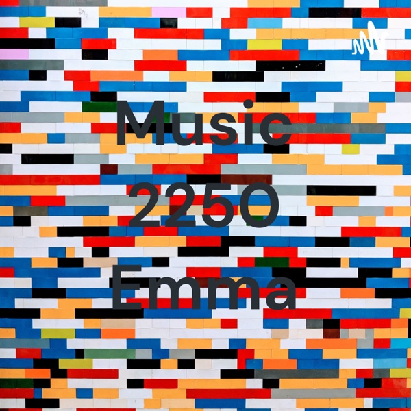 Music 2250 Emma