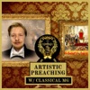 Artistic Preaching w/ Classical MG : Biblical Ministry Motivation And Christian Music artwork