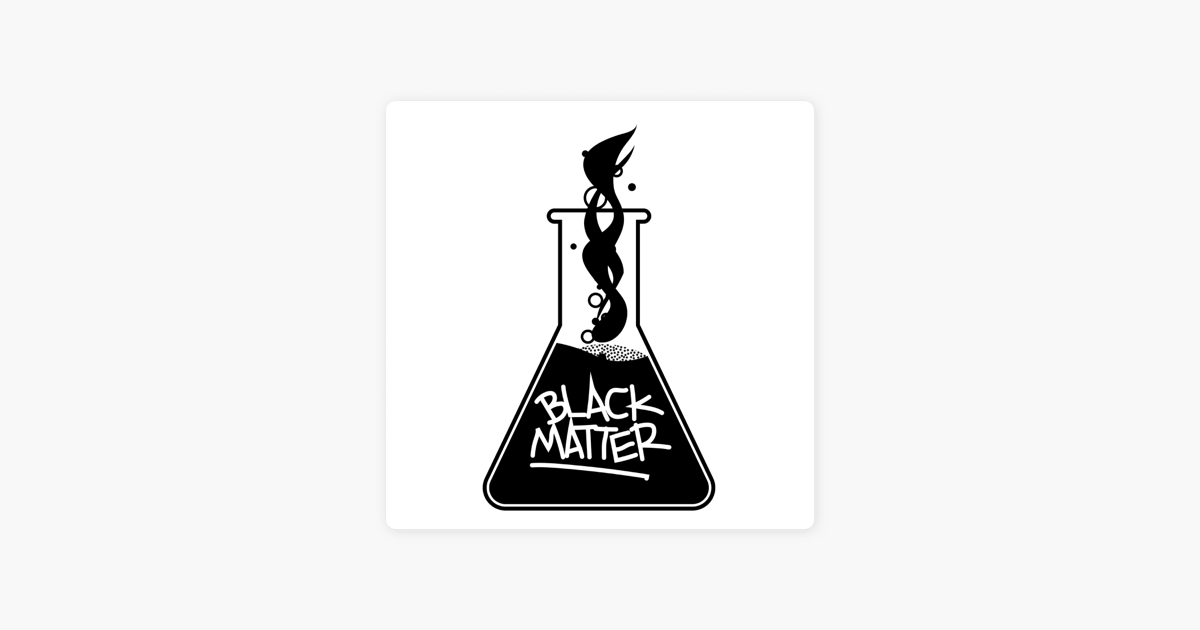 ‎Black Matter en Apple Podcasts