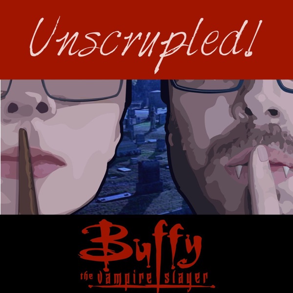 Unspoiled! Buffy the Vampire Slayer