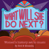 What Will She Do Next? - Bird & Mirabella