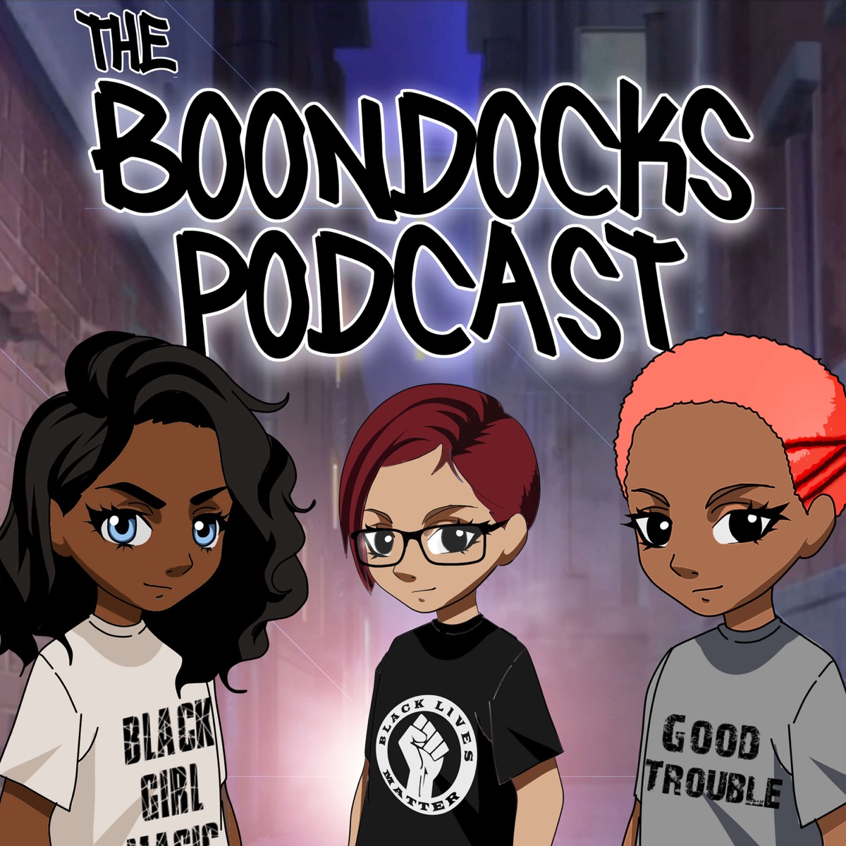 The Boondocks Podcast – Podcast pic picture