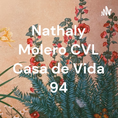 Nathaly Molero CVL Casa de Vida 94:Nathaly Molero Rojas