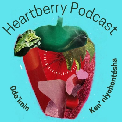 Heartberry Podcast